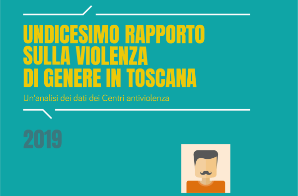 Undicesimo rapporto sulla violenza di genere in Toscana – anno 2019