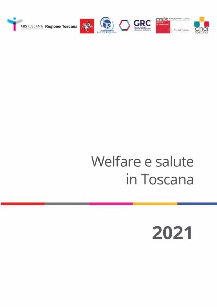 IV RAPPORTO WELFARE E SALUTE IN TOSCANA 2021