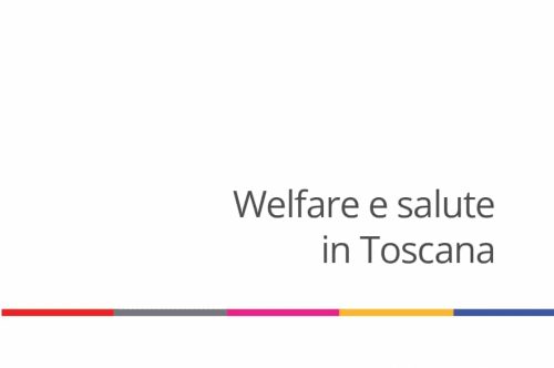 IV RAPPORTO WELFARE E SALUTE IN TOSCANA 2021